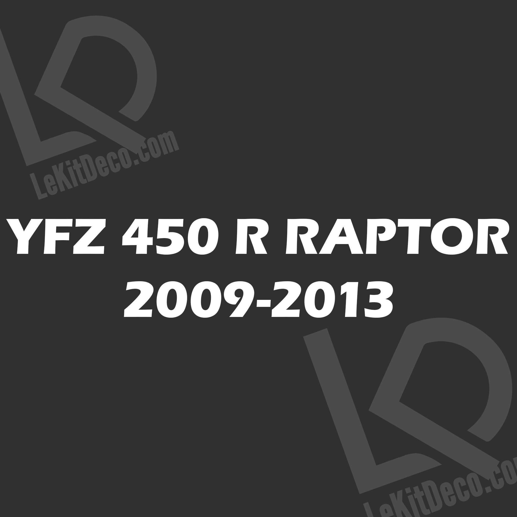 YFZ450R RAPTOR 450 2009-2013